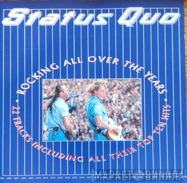 Status Quo  - Rocking All Over The Years