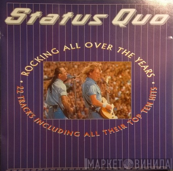 Status Quo  - Rocking All Over The Years