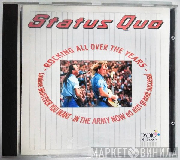 Status Quo  - Rocking All Over The Years