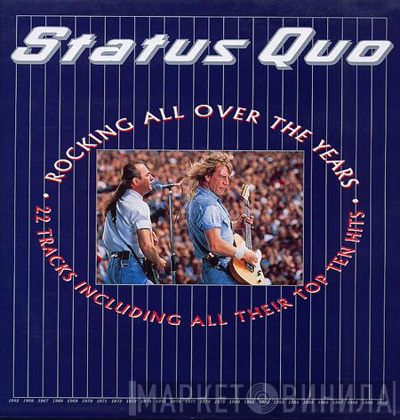 Status Quo  - Rocking All Over The Years