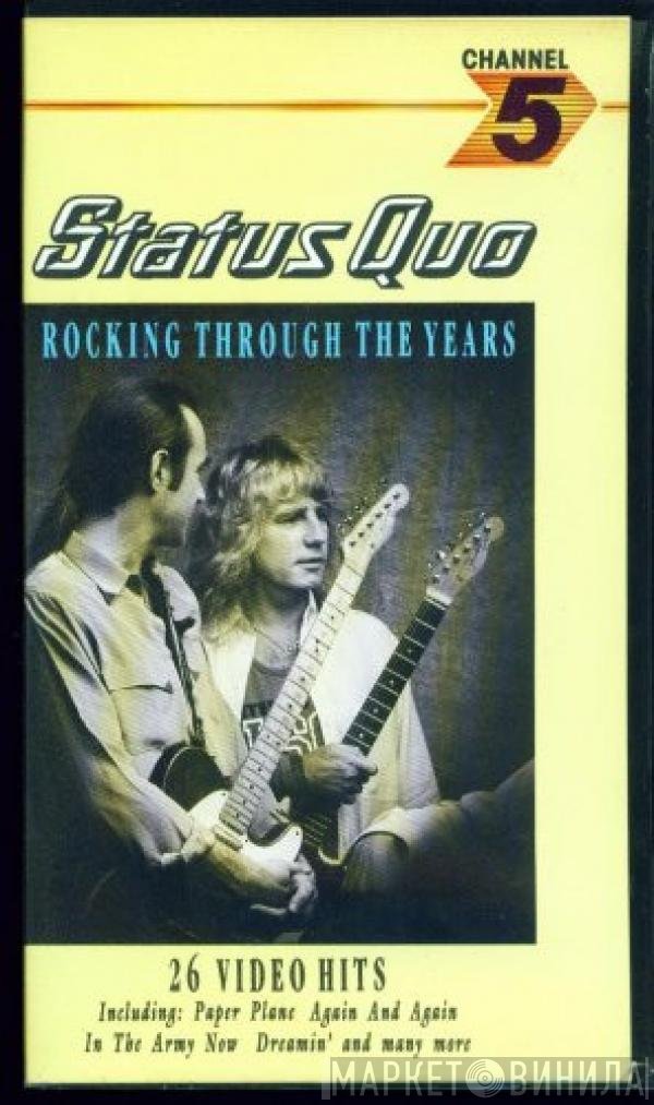 Status Quo  - Rocking Through The Years