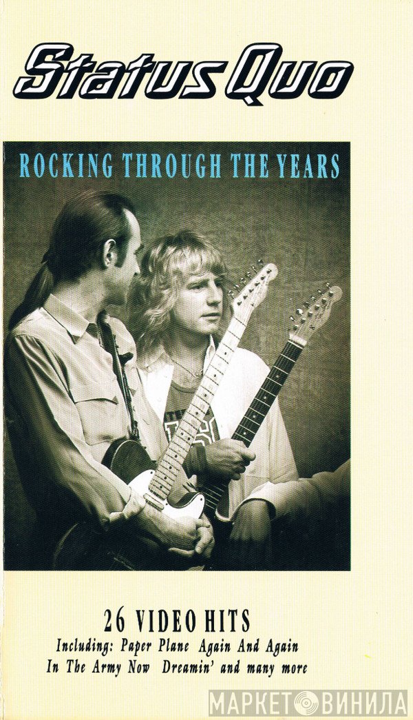 Status Quo  - Rocking Through The Years