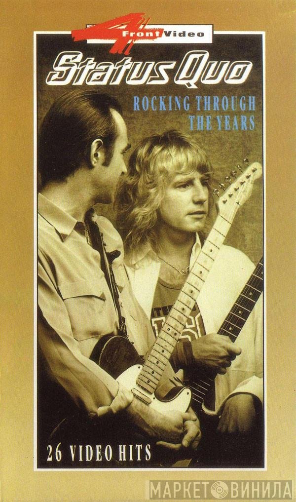 Status Quo  - Rocking Through The Years