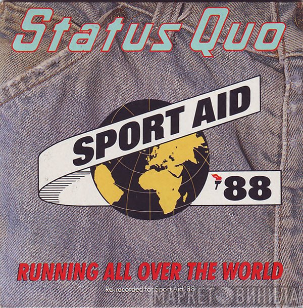 Status Quo  - Running All Over The World