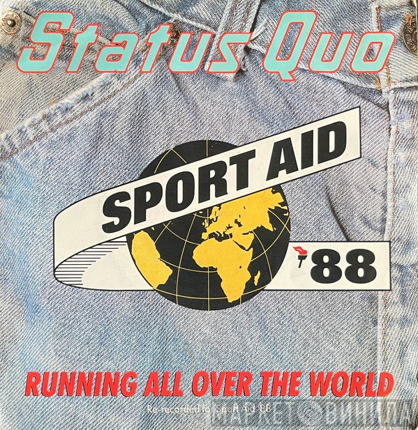 Status Quo - Running All Over The World