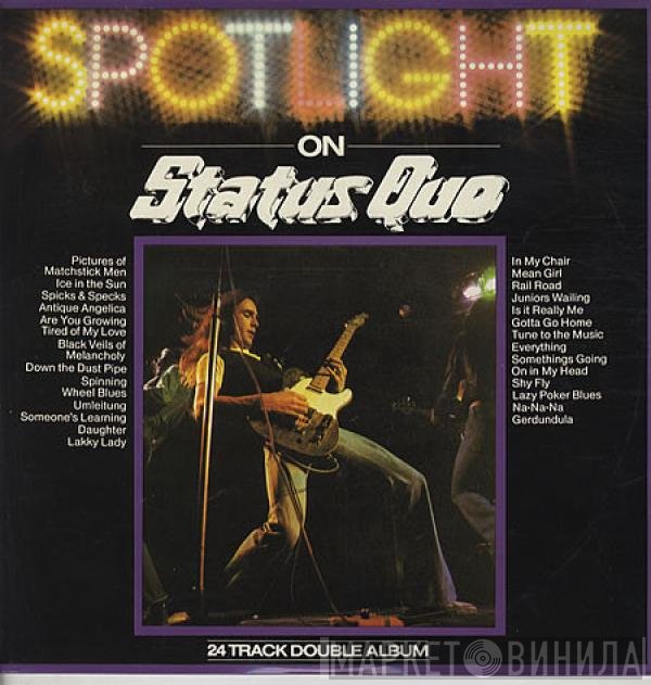 Status Quo - Spotlight On Status Quo