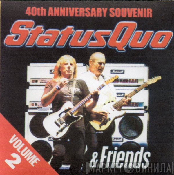 Status Quo - Status Quo & Friends (40th Anniversary Souvenir)