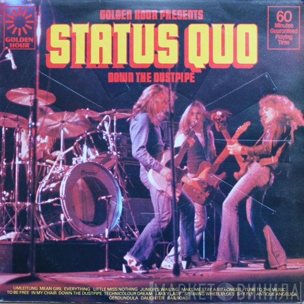 Status Quo - Status Quo - Down The Dustpipe