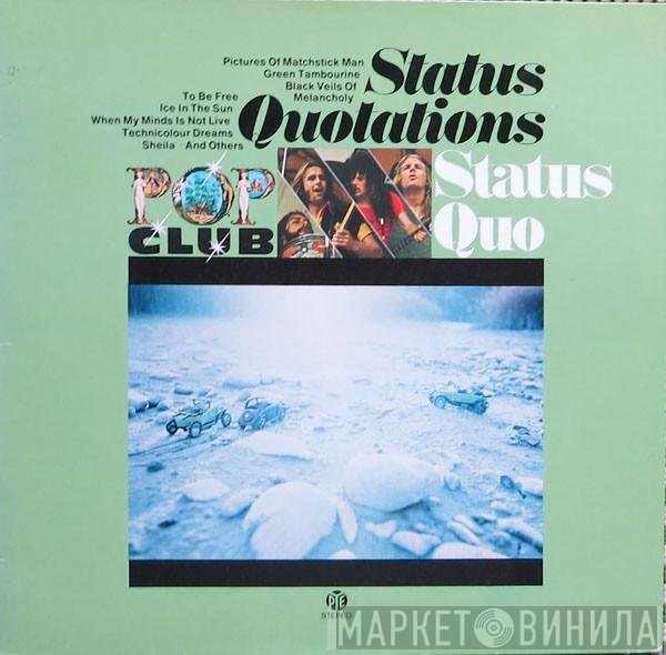 Status Quo  - Status Quotations