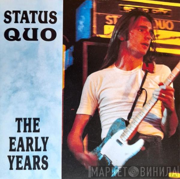 Status Quo  - The Early Years