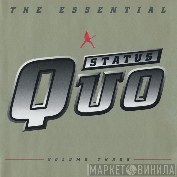 Status Quo  - The Essential Status Quo - Volume Three
