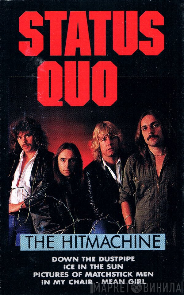 Status Quo  - The Hitmachine