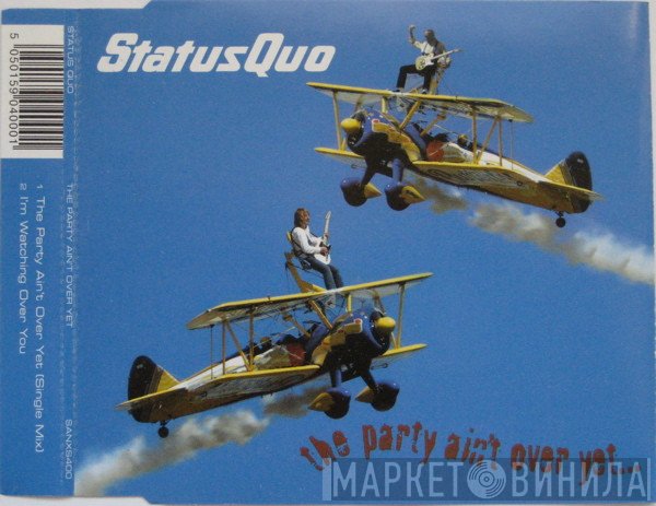 Status Quo - The Party Ain't Over Yet...