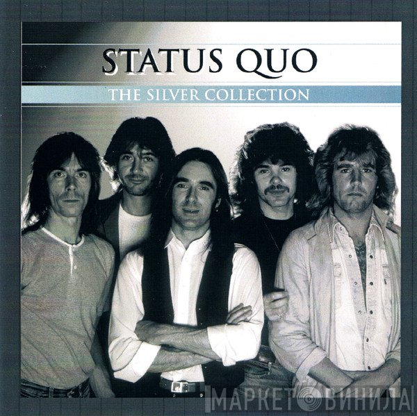 Status Quo  - The Silver Collection