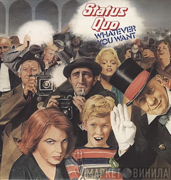 Status Quo  - Whatever You Want