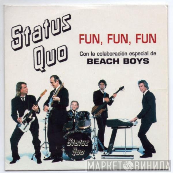 Status Quo With The Beach Boys  - Fun Fun Fun