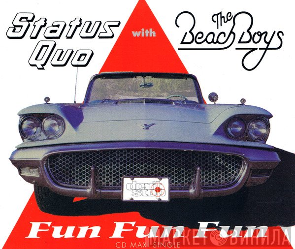 Status Quo With The Beach Boys  - Fun Fun Fun