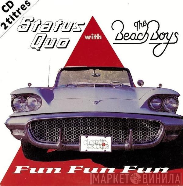 Status Quo With The Beach Boys  - Fun Fun Fun