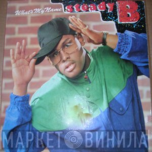 Steady B - What's My Name