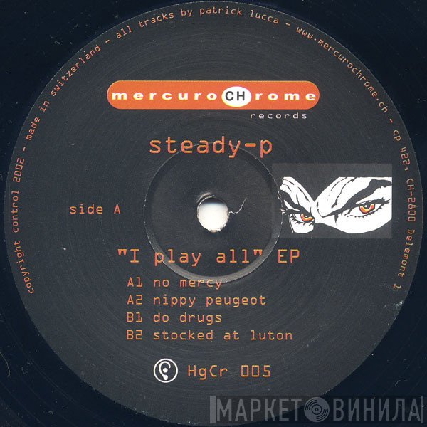 Steady - P - I Play All EP