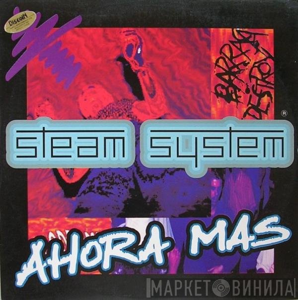 Steam System - Ahora Mas