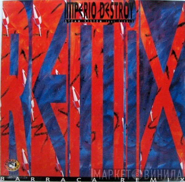 Steam System, Sigrid  - Barraca Destroy (Barraca Remix)