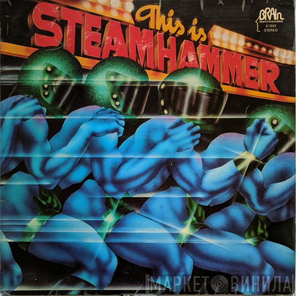 Steamhammer  - This Is... Steamhammer