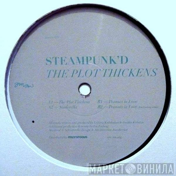 Steampunk'd - The Plot Thickens