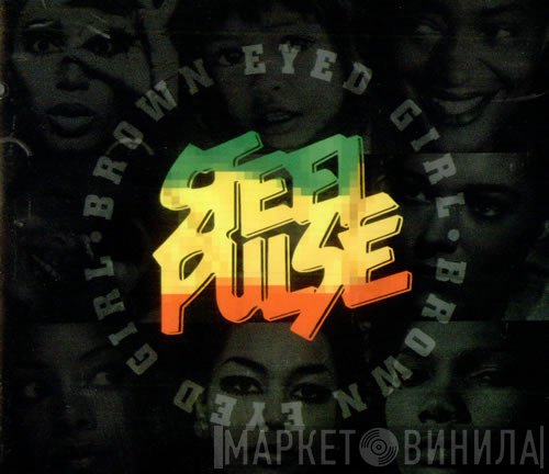 Steel Pulse - Brown Eyed Girl