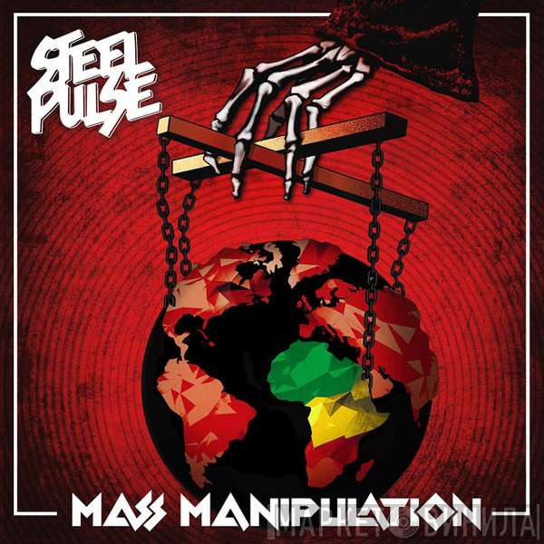 Steel Pulse - Mass  Manipulation