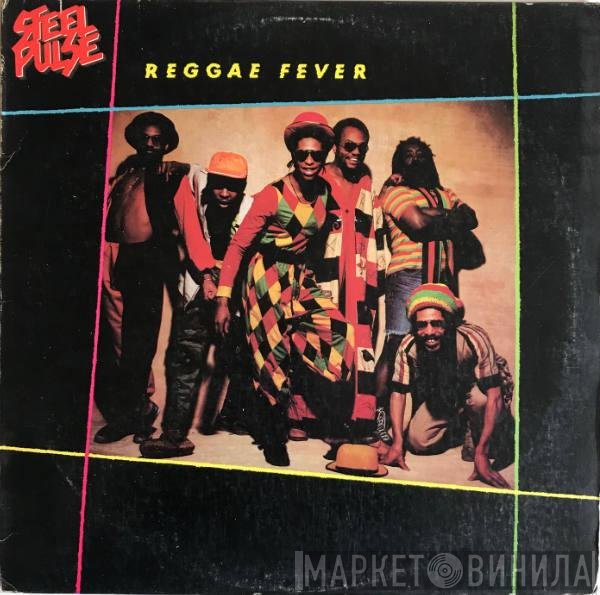 Steel Pulse  - Reggae Fever