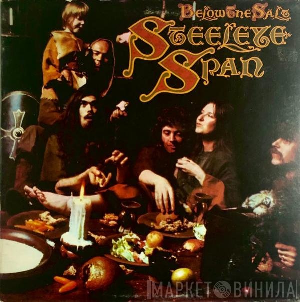 Steeleye Span - Below The Salt