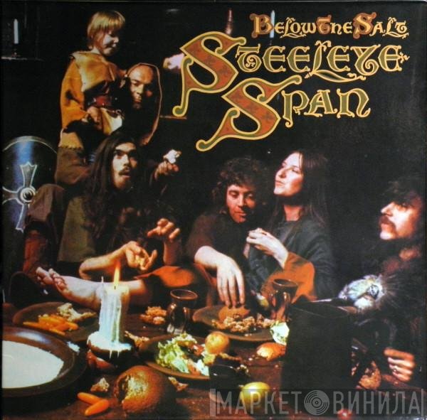 Steeleye Span - Below The Salt