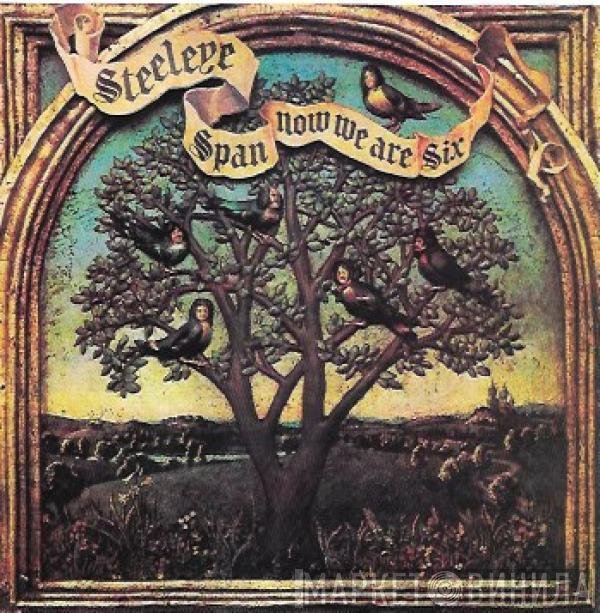 Steeleye Span - Now We Are Six