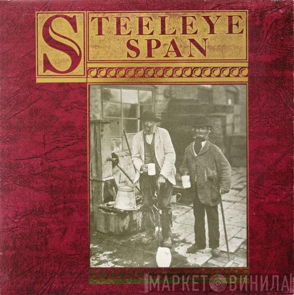 Steeleye Span - Ten Man Mop Or Mr. Reservoir Butler Rides Again