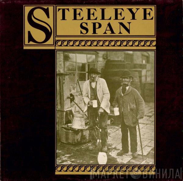 Steeleye Span - Ten Man Mop Or Mr. Reservoir Butler Rides Again