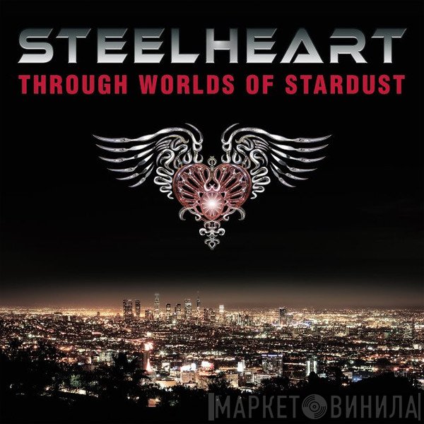Steelheart - Through Worlds Of Stardust