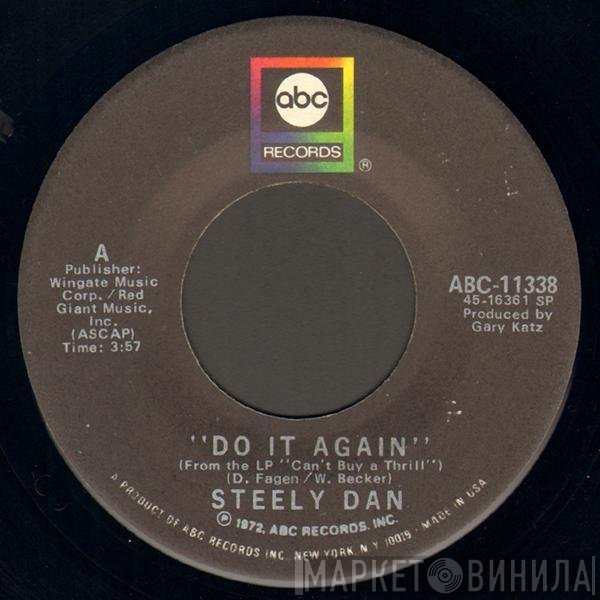 Steely Dan  - Do It Again / Fire In The Hole