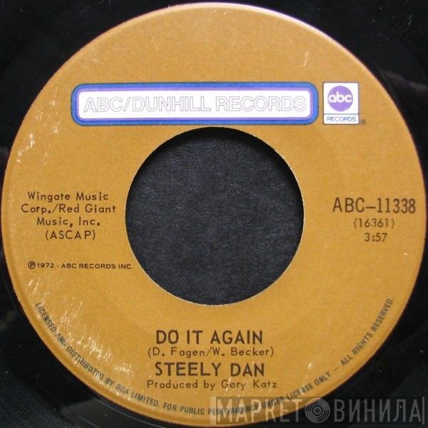 Steely Dan  - Do It Again / Fire In The Hole