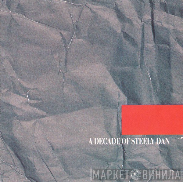 Steely Dan - A Decade Of Steely Dan