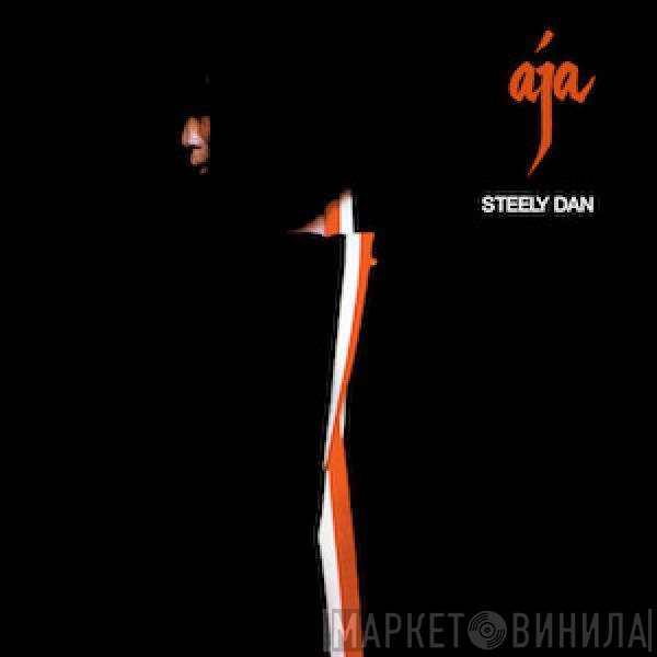 Steely Dan  - Aja