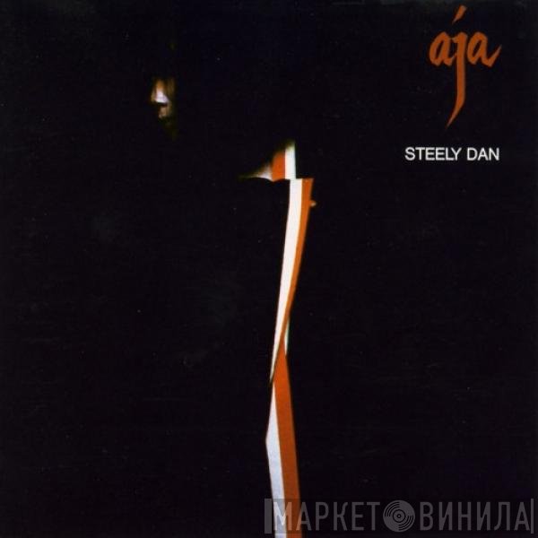 Steely Dan  - Aja