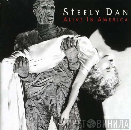 Steely Dan  - Alive In America