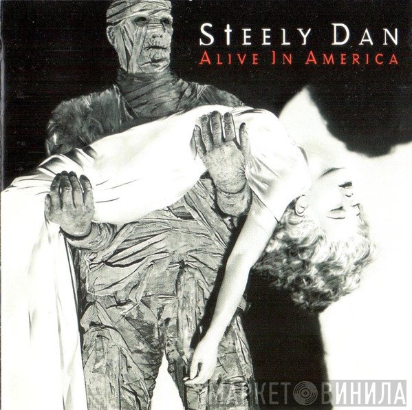 Steely Dan  - Alive In America