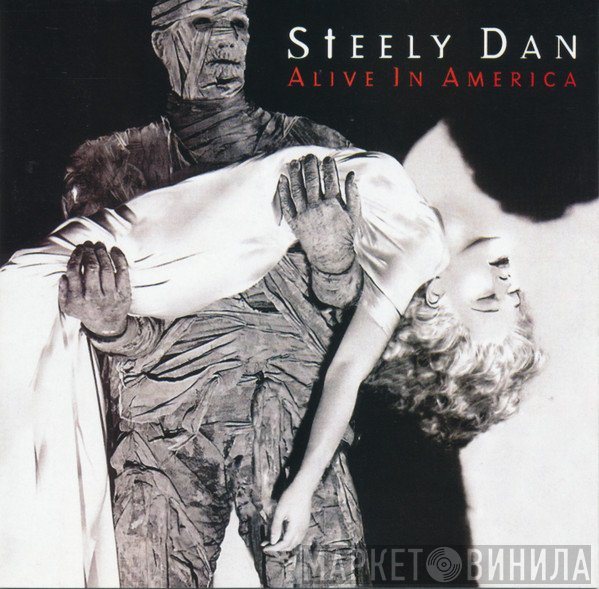 Steely Dan  - Alive In America