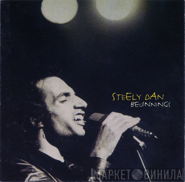 Steely Dan  - Beginnings