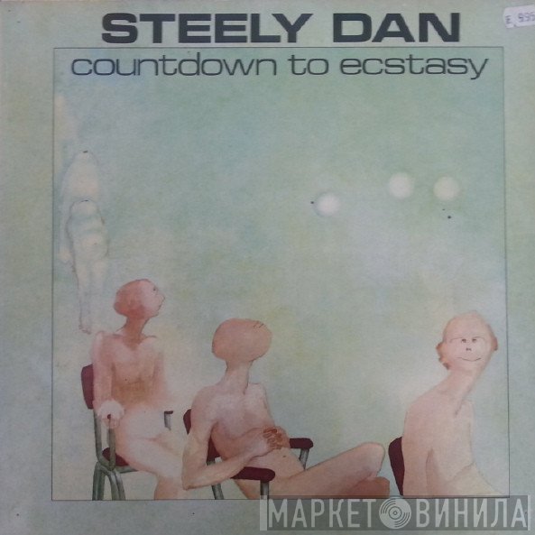 Steely Dan  - Countdown To Ecstasy