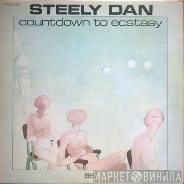Steely Dan  - Countdown To Ecstasy