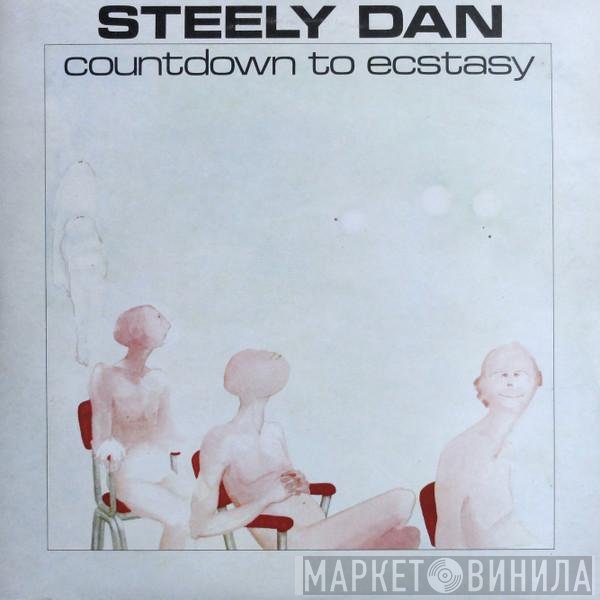 Steely Dan  - Countdown To Ecstasy