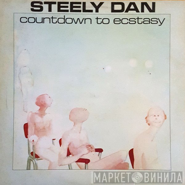 Steely Dan  - Countdown To Ecstasy